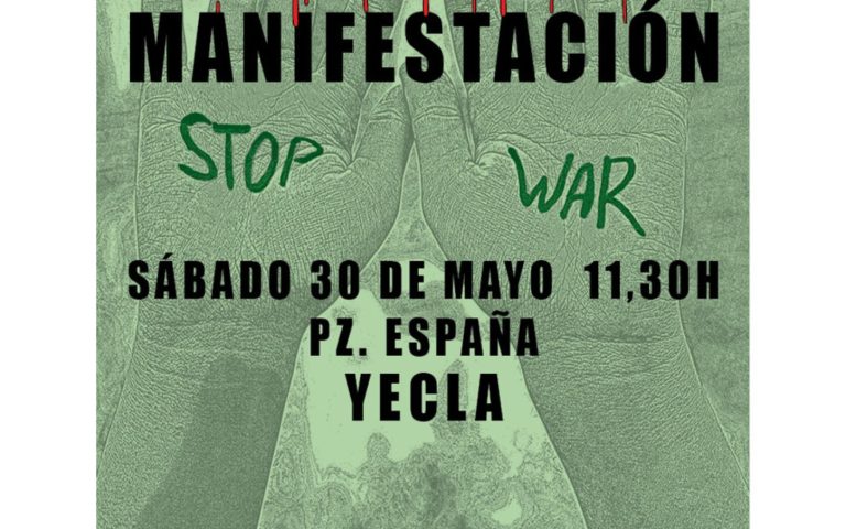Yecla saldrá a la calle este sábado contra la guerra